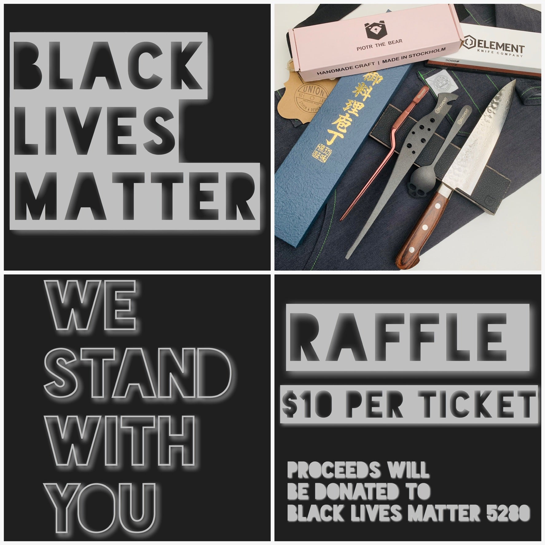 Black Lives Matter, Raffle to raise funds.