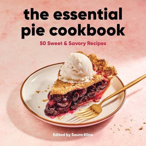 The Essential Pie Cookbook Element Knife Company - Element Knife Company